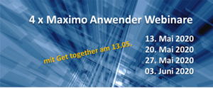 Maximo Webinar Reihe 2020